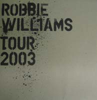 Robbie Williams 2003 Tour Programme