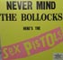Sex Pistols - Never Mind The Bollocks LP