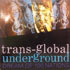 Trans-Global Underground - Dream Of 100 Nations double LP